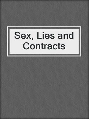 cover image of Sex, Lies and Contracts