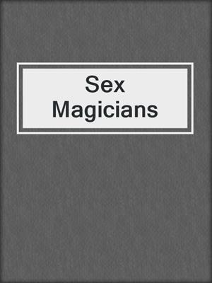 Sex Magicians