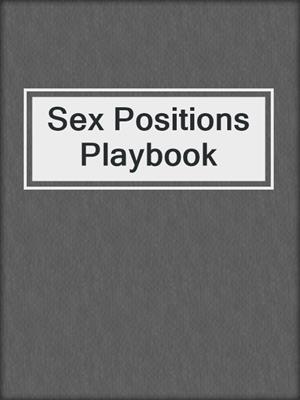 cover image of Sex Positions Playbook