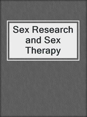Sex Research and Sex Therapy