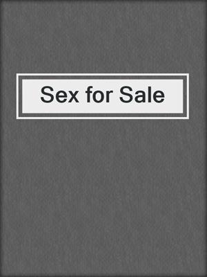 cover image of Sex for Sale