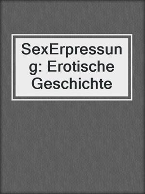 cover image of SexErpressung: Erotische Geschichte