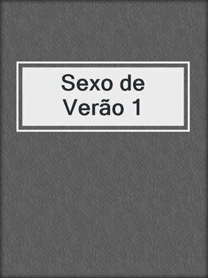 cover image of Sexo de Verão 1