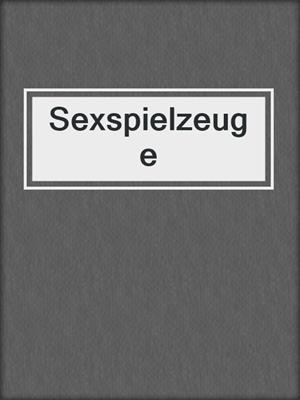 cover image of Sexspielzeuge