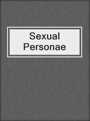cover image of Sexual Personae