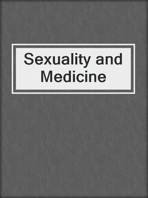 Sexuality and Medicine