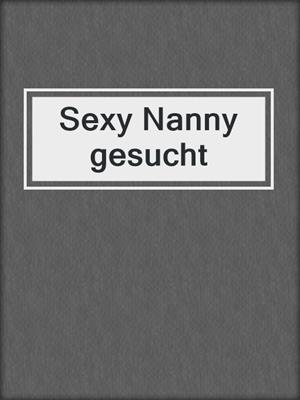 cover image of Sexy Nanny gesucht