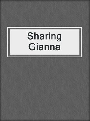 cover image of Sharing Gianna