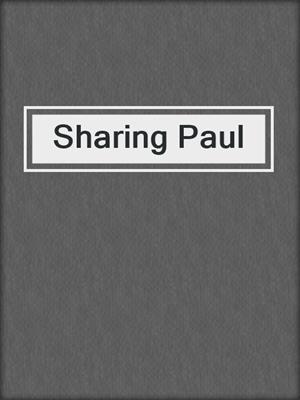 cover image of Sharing Paul