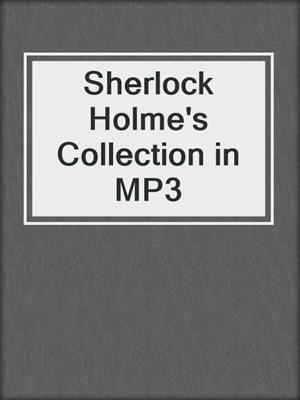 Sherlock Holme's Collection in MP3