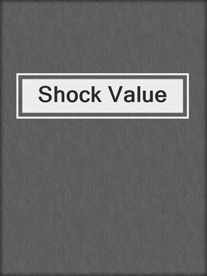 Shock Value