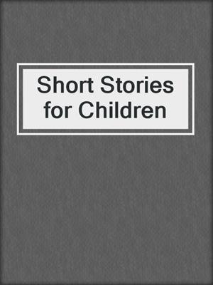 Short Stories for Children