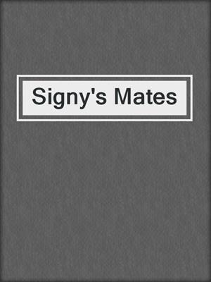 Signy's Mates