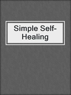 Simple Self-Healing