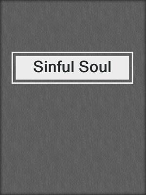 cover image of Sinful Soul