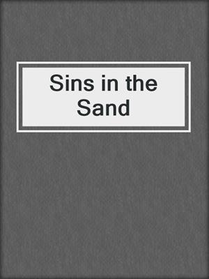 cover image of Sins in the Sand