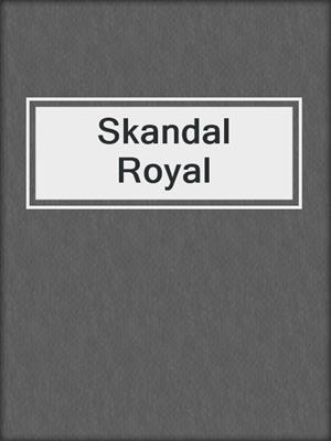 Skandal Royal