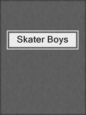cover image of Skater Boys