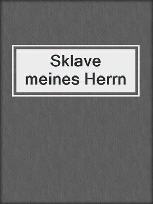 cover image of Sklave meines Herrn