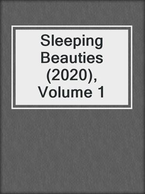 cover image of Sleeping Beauties (2020), Volume 1