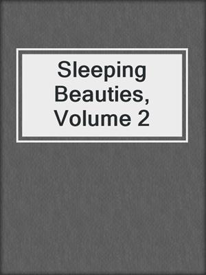 cover image of Sleeping Beauties, Volume 2