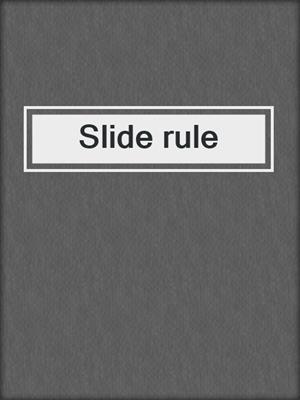 Slide rule