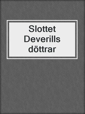 Slottet Deverills döttrar