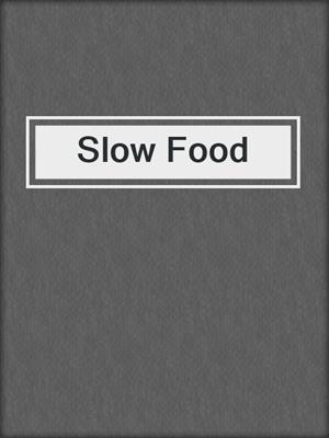 Slow Food