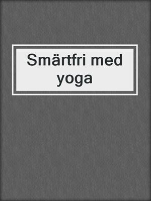 Smärtfri med yoga