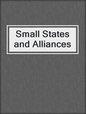 Small States and Alliances