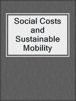 Social Costs and Sustainable Mobility