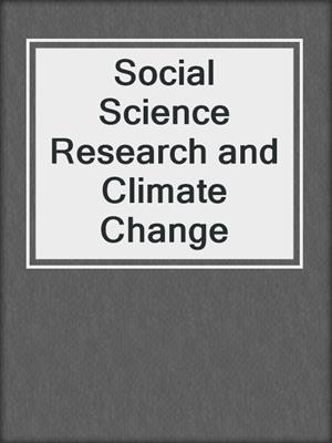 Social Science Research and Climate Change