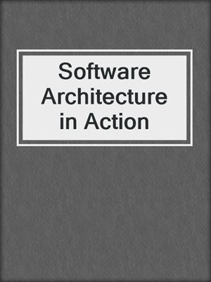 Software Architecture in Action