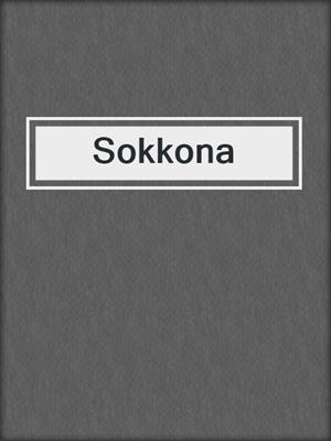 cover image of Sokkona