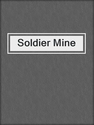 Soldier Mine