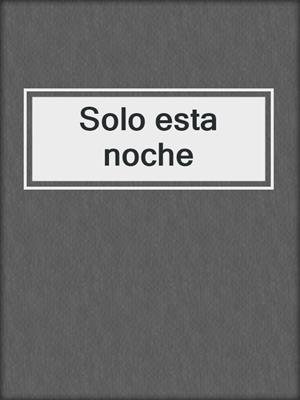 Solo esta noche
