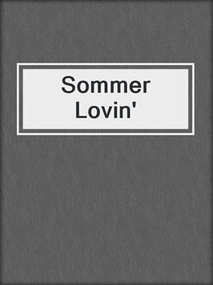 cover image of Sommer Lovin'