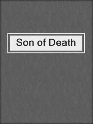 cover image of Son of Death