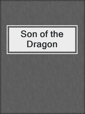 Son of the Dragon