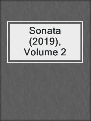 cover image of Sonata (2019), Volume 2