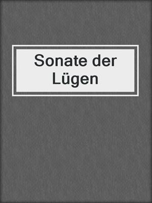 cover image of Sonate der Lügen
