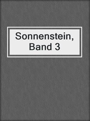 cover image of Sonnenstein, Band 3