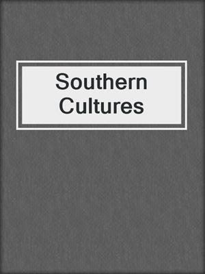 Southern Cultures