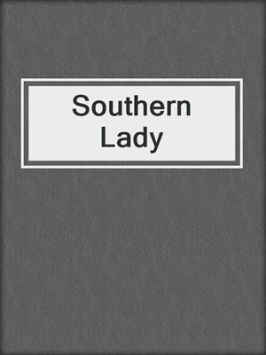 cover image of Southern Lady