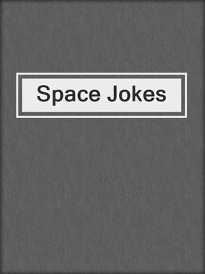 Space Jokes