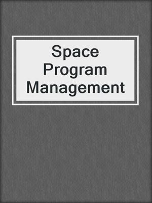 Space Program Management