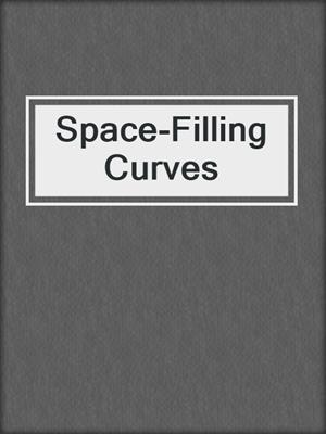 Space-Filling Curves