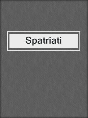 cover image of Spatriati