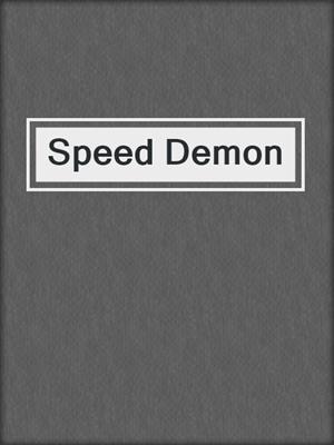 cover image of Speed Demon