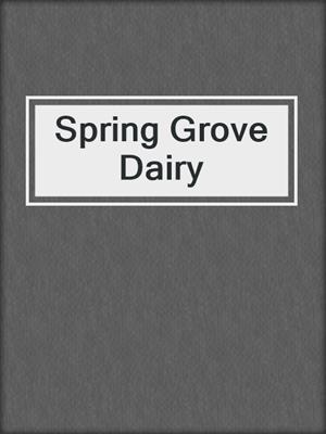 Spring Grove Dairy